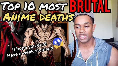 Top 10 Most Brutal Anime Deaths Reaction Extremely Graphic Bruh Youtube