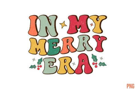 Retro In My Merry Era Sublimation Graphic By Designhome Creative Fabrica