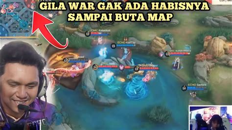 Gila Seru Banget War Gak Ada Habisnya Sampai Buta Map Juara M Gak