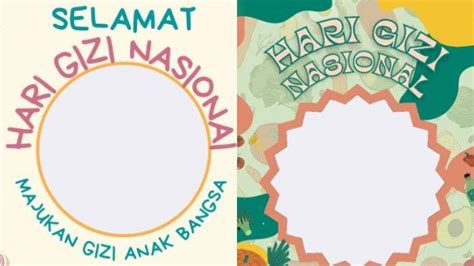 Twibbon Terbaru Hari Gizi Nasional Januari Ini Cara Mudah