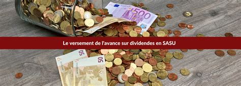 Le Versement De L Avance Sur Dividendes En SASU