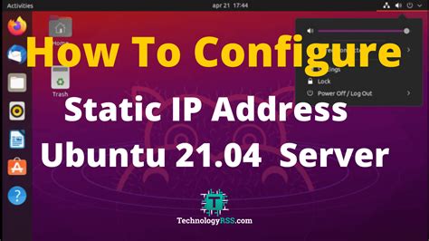 How To Configure Static IP Address On Ubuntu 21 04 Server TechnologyRSS