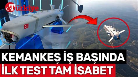 KEMANKEŞ Mini Akıllı Seyir Füzesinden İlk Testte Tam İsabet Türkiye