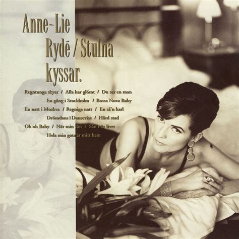 Alla har glömt música e letra de Anne Lie Rydé Spotify