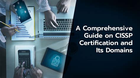 A Comprehensive Guide On Cissp Certification And Its Domains Infosec4tc