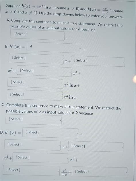 Solved Suppose H X 4x3lnx Assume X 0 ﻿and