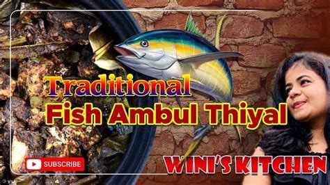 Ambul Thiyal Sour Fish Sri Lankans Classic Fish Recipe Youtube