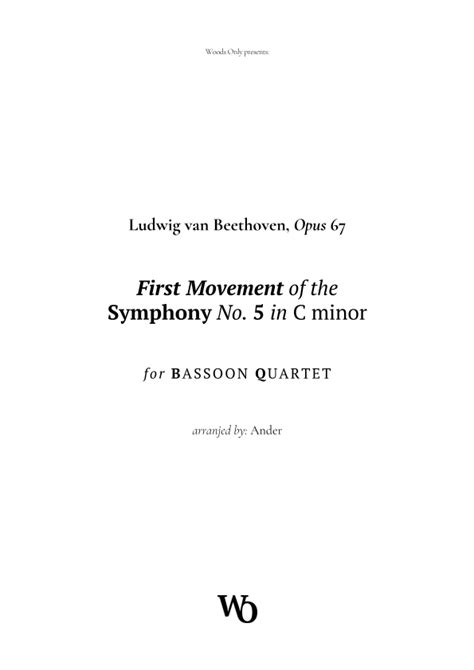 Symphony No 5 By Beethoven For Bassoon Quartet Arr Ander Sheet Music Beethoven Woodwind