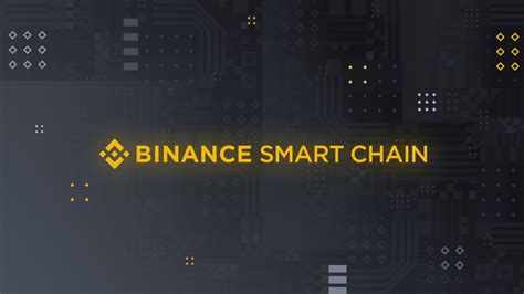 Binance Smart Chain là gì Khám phá mọi điều cần biết về Binance Smart