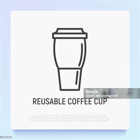 Reusable Coffee Cup Thin Line Icon Modern Vector Illustration Stock Illustration Download