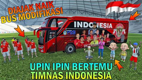 Upin Ipin Bertemu Timnas Indonesia Diajak Naik Bus Modifikasi Keren