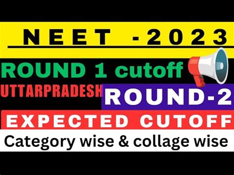 Up Neet Round Cutoff Expected Round Cutoffs Category Wise