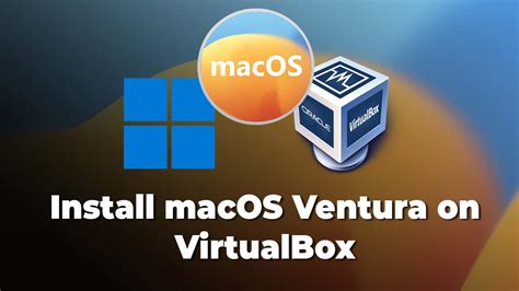 How To Install Macos Ventura On Virtualbox On Windows Pc Wikigain