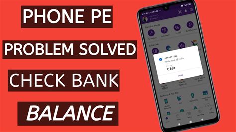 Phone Pe Problem Solved Check Bank Balance How To Check Bank Balance