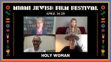 In Conversation HOLY WOMAN Miami Jewish Film Festival 2021 YouTube