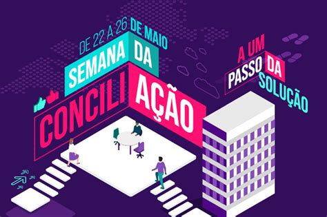 Semana Nacional de Conciliação Trabalhista começa nesta segunda feira