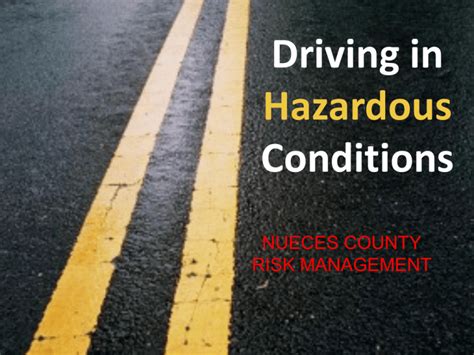 Driving In Hazardous Conditions