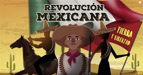 La Revolución Mexicana Para Niños México Desconocido