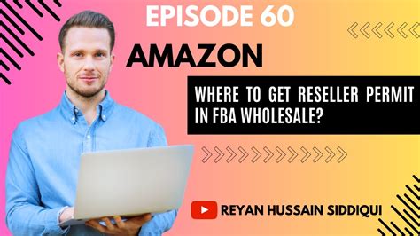 Where To Get Reseller Permit In Fba Wholesale Youtube