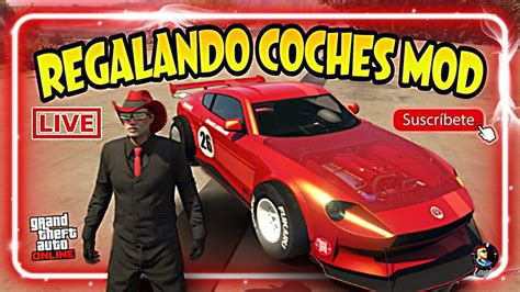 REGALANDO COCHES MOD A SUSCRIPTORES GTA 5 ONLINE PS4 YouTube