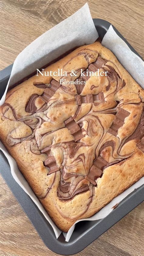 Decadent Nutella And Kinder Blondies Recipe Video In 2024 Quick