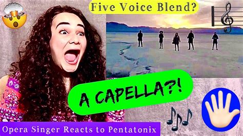 Opera Singer Reacts To Pentatonix Hallelujah Official Video Youtube