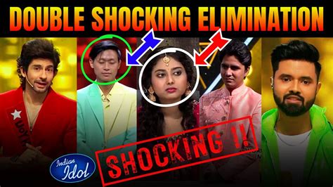 OMG Double Shocking Elimination Indian Idol Season 14 New