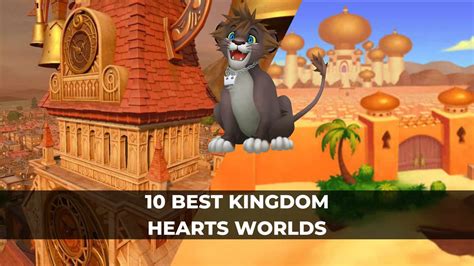 10 Best Kingdom Hearts Worlds Keengamer