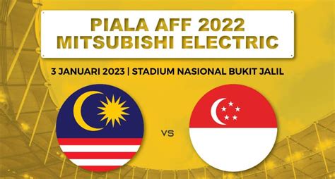 AFF Cup Malaysia vs Singapore - Paul Tan's Automotive News