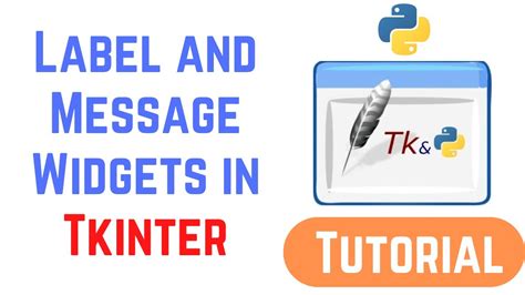 Tkinter Tutorial For Beginners Label And Message Widgets In Tkinter