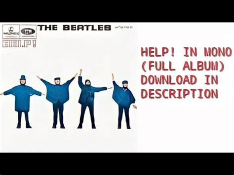 Help 1965 In Mono Full Album The Beatles DONWLOAD YouTube