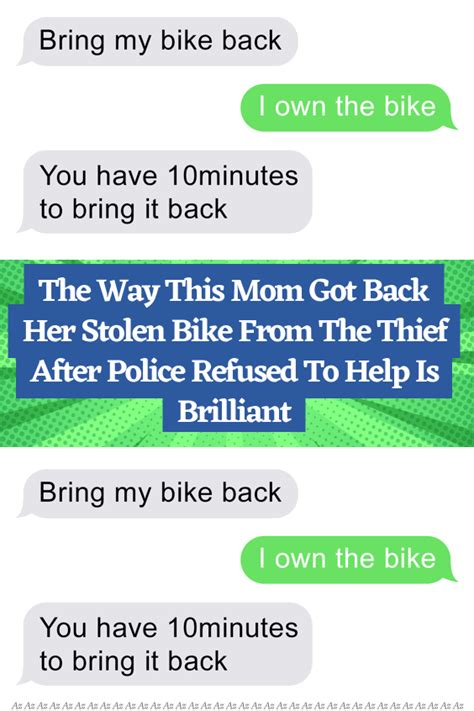 The Way This Mom Got Back Her Stolen Bike From The Thief After Police