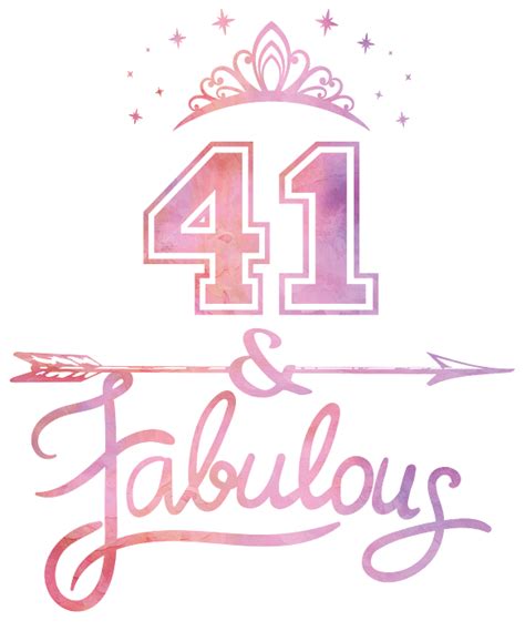 Women 41 Years Old And Fabulous Happy 41st Birthday Graphic Greeting