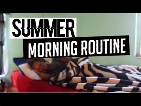 Summer Morning Routine Youtube