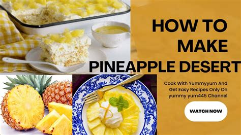 Pineapple Delight Recipe Pineapple Dessert Pineapple Delight Pineapple Cream Dessert Youtube