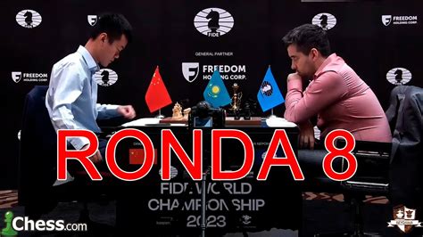 Liren Ding Vs Ian Nepomniachtchi Campeonato Del Mundo De Ajedrez