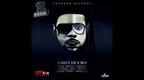 Bigshot G Ixx Riddim Mix Ft Vybz Kartel Chronic Law Squash Teejay