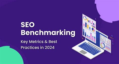 Seo Benchmarking Key Metrics And Best Practices