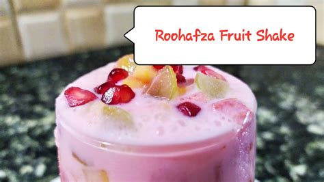 Rooh afza Fruit Milkshake recipe रह अफज फरट शरबत Ramadan