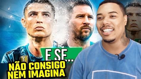 CLEBER REAGE E SE MESSI E CR7 NUNCA TIVESSEM EXISTIDO Futparodias