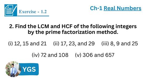 Find The LCM And HCF Of The Following Integers By The Prime