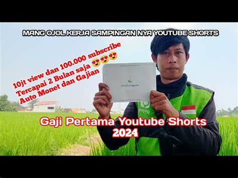 GAJI PERTAMA YOUTUBE SHORTS 2024 Cerita Lolos Monetisasi Sampai