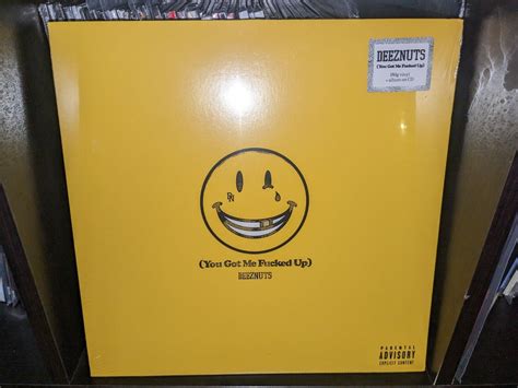 Deez Nuts You Got Me Fucked Up Vinyl Lp New And Sealed Rare Ebay