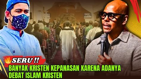 Modyarrbanyak Kristen Kepanasan Karena Adanya Debat Islam Kristen