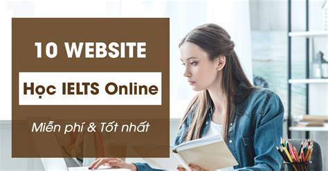 Top 10 Website Học Ielts Online Miễn Phí Tốt Nhất Hiện Nay Aland English