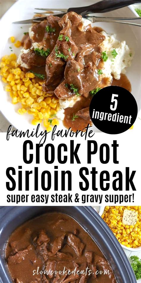 Crock Pot Sirloin Steak And Gravy