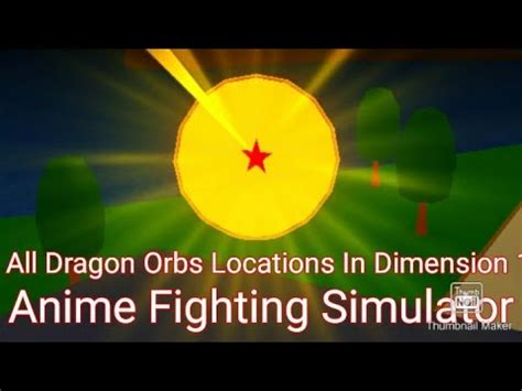 All Dragon Orbs Locations In Dimension Anime Fighting Simulator