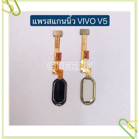 แพรปุ่มโฮมสแกนนิ้ว（finger Vivo V5 V5 Plus Shopee Thailand