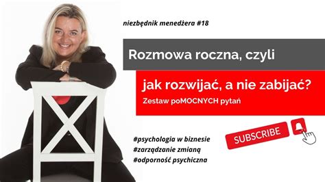 Rozmowa roczna czyli jak rozwijać a nie zabijać Zestaw poMOCNYCH