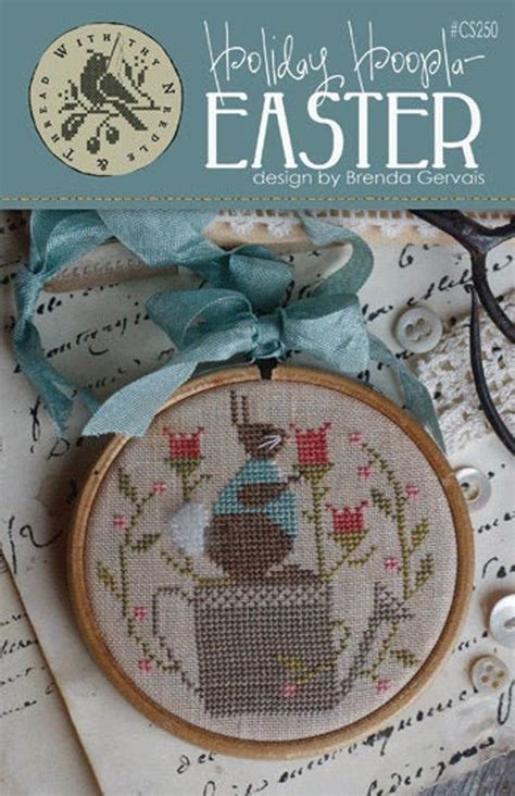 Holiday Hoopla Easter Chart With Thy Needle Thread